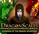 Jocul DragonScales: Chambers of the Dragon Whisperer