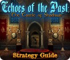 Jocul Echoes of the Past: The Castle of Shadows Strategy Guide
