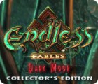 Jocul Endless Fables: Dark Moor Collector's Edition