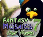 Jocul Fantasy Mosaics 7: Our Home
