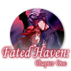 Jocul Fated Haven: Chapter One