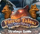 Jocul Fierce Tales: The Dog's Heart Strategy Guide