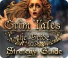 Jocul Grim Tales: The Bride Strategy Guide
