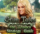 Jocul Grim Tales: The Wishes Strategy Guide
