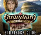 Jocul Guardians of Beyond: Witchville Strategy Guide