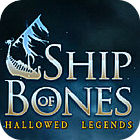 Jocul Hallowed Legends: Ship of Bones Collector's Edition