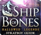 Jocul Hallowed Legends: Ship of Bones Strategy Guide