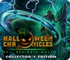 Jocul Halloween Chronicles: Evil Behind a Mask Collector's Edition