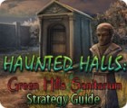Jocul Haunted Halls: Green Hills Sanitarium Strategy Guide