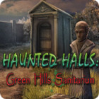 Jocul Haunted Halls: Green Hills Sanitarium