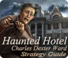 Jocul Haunted Hotel: Charles Dexter Ward Strategy Guide