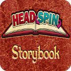 Jocul Headspin: Storybook