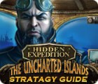 Jocul Hidden Expedition: The Uncharted Islands Strategy Guide