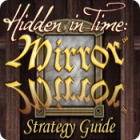Jocul Hidden in Time: Mirror Mirror Strategy Guide