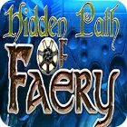 Jocul Hidden Path of Faery