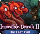 Jocul Incredible Dracula II: The Last Call