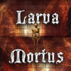Jocul Larva Mortus
