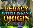 Jocul Legacy: Witch Island Origin