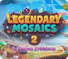 Jocul Legendary Mosaics 2: The Stolen Freedom