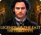 Jocul Legends of the East: The Cobra's Eye