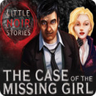 Jocul Little Noir Stories: The Case of the Missing Girl