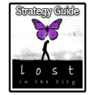Jocul Lost in the City Strategy Guide
