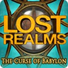 Jocul Lost Realms: The Curse of Babylon