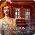 Jocul Love Chronicles: The Sword and The Rose