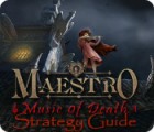 Jocul Maestro: Music of Death Strategy Guide