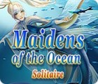Jocul Maidens of the Ocean Solitaire
