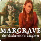 Jocul Margrave - The Blacksmith's Daughter Deluxe