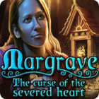 Jocul Margrave: The Curse of the Severed Heart Collector's Edition