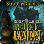 Jocul Mystery Case Files: Return to Ravenhearst Strategy Guide