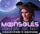 Jocul Moonsouls: Echoes of the Past Collector's Edition