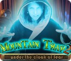 Jocul Mountain Trap 2: Under the Cloak of Fear