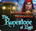 Jocul Mysteries of Neverville: The Runestone of Light