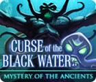 Jocul Mystery Of The Ancients: The Curse of the Black Water
