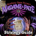 Jocul Mystery Case Files: Madame Fate  Strategy Guide