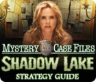 Jocul Mystery Case Files®: Shadow Lake Strategy Guide