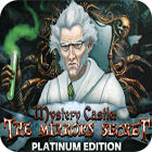 Jocul Mystery Castle: The Mirror's Secret. Platinum Edition