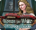 Jocul Victorian Mysteries: Woman in White Strategy Guide