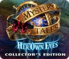 Jocul Mystery Tales: Her Own Eyes Collector's Edition