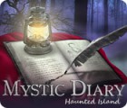 Jocul Mystic Diary: Haunted Island