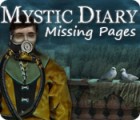 Jocul Mystic Diary: Missing Pages