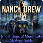 Jocul Nancy Drew: Ghost Dogs of Moon Lake Strategy Guide