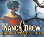 Jocul Nancy Drew: Ghost of Thornton Hall