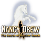 Jocul Nancy Drew: Secret of Shadow Ranch