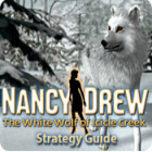 Jocul Nancy Drew: The White Wolf of Icicle Creek Strategy Guide