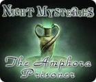 Jocul Night Mysteries: The Amphora Prisoner