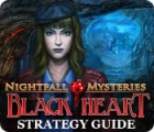 Jocul Nightfall Mysteries: Black Heart Strategy Guide